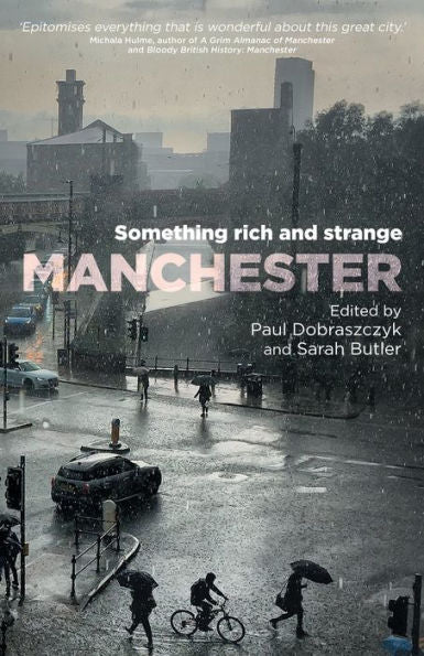 Manchester: Something Rich And Strange
