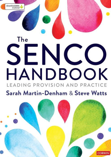 The Senco Handbook: Leading Provision And Practice (Corwin Ltd)