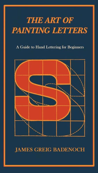 The Art Of Painting Letters - A Guide To Hand Lettering For Beginners