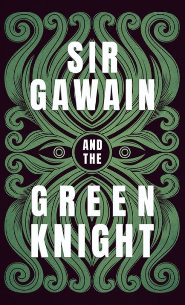 Sir Gawain And The Green Knight;The Original And Translated Version