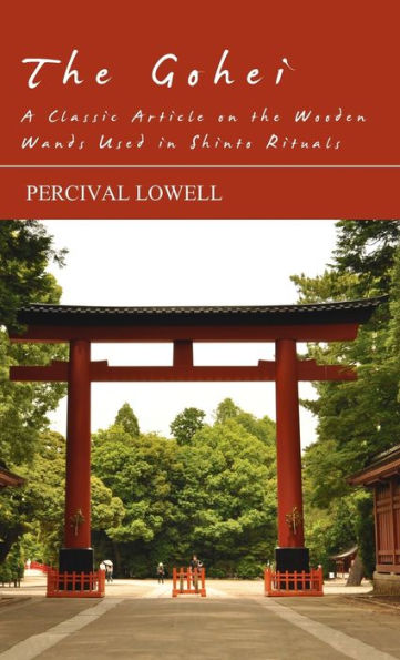 The Gohei - A Classic Article On The Wooden Wands Used In Shinto Rituals