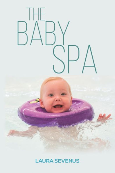 The Baby Spa - 9781528991100