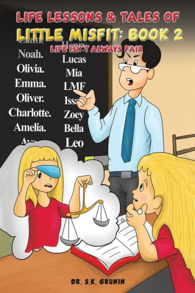 Life Lessons & Tales Of Little Misfit: Book 2: Life Isn'T Always Fair - 9781528996983