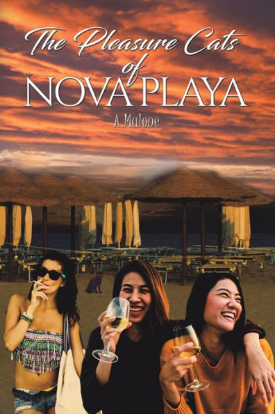 The Pleasure Cats Of Nova Playa