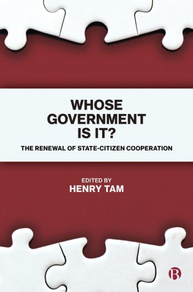 Whose Government Is It?: The Renewal Of State-Citizen Cooperation