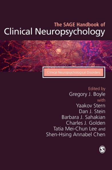 The Sage Handbook Of Clinical Neuropsychology: Clinical Neuropsychological Disorders