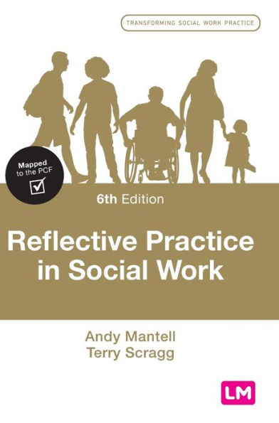 Reflective Practice In Social Work (Transforming Social Work Practice Series)