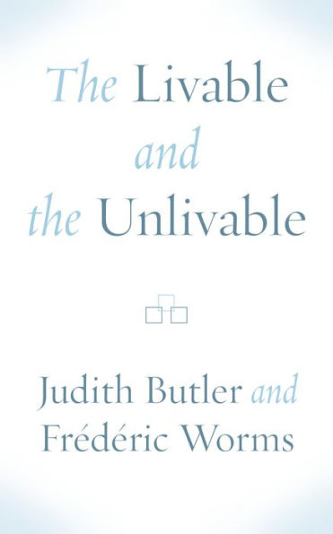 The Livable And The Unlivable