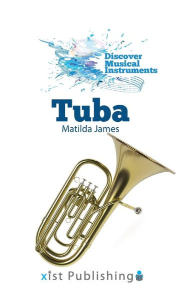 Tuba (Discover Musical Instruments)