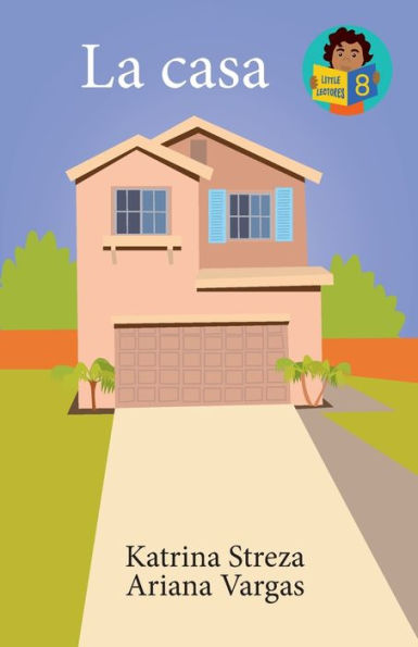 La Casa (Pequeños Lectores) (Edición en español)