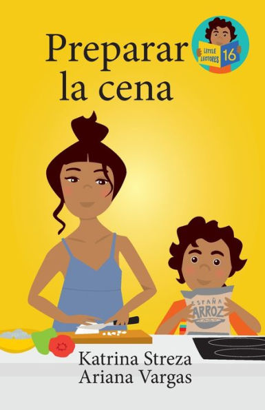 Preparar La Cena (Little Lectores) (Spanish Edition)