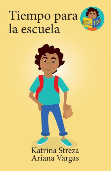 Tiempo Para La Escuela (Little Lectores) (Spanish Edition)