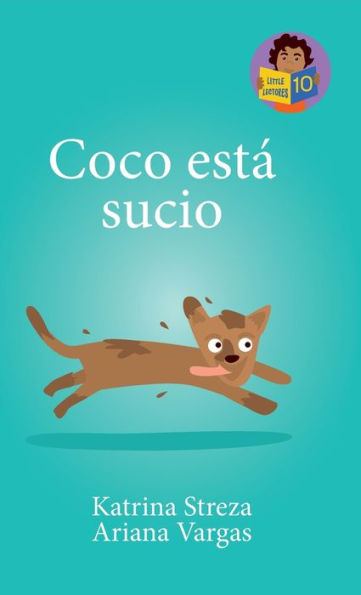 Coco Está Sucio (Little Lectores) (Spanish Edition)
