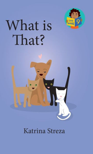 What Is That? (Little Readers)