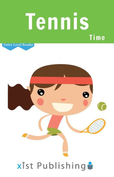 Tennis Time (Entry Level Readers) - 9781532441684