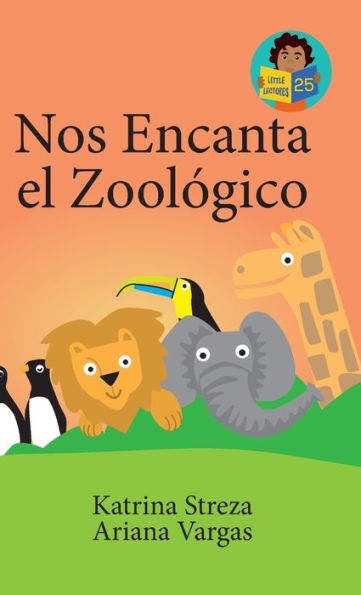 Nos Encanta El Zoológico (Little Lectores) (Spanish Edition)