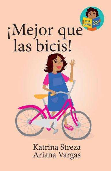 ¡Major Que Las Bicis! (Little Lectores) (Spanish Edition)