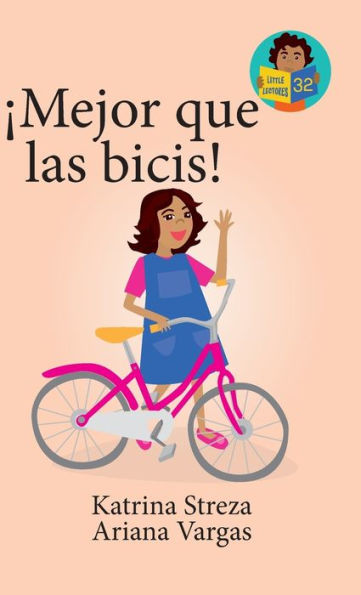 ¡Major Que Las Bicis! (Little Lectores) (Spanish Edition)