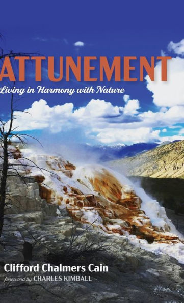 Attunement: Living In Harmony With Nature