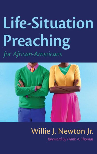 Life-Situation Preaching For African-Americans