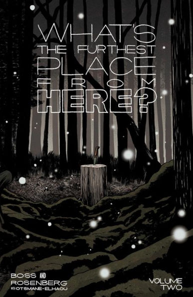 What'S The Furthest Place From Here? Volume 2