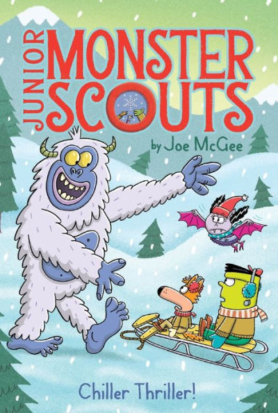 Chiller Thriller! (Junior Monster Scouts)