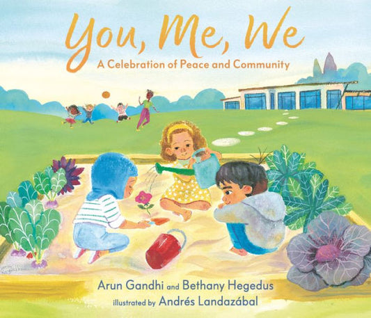You, Me, We: A Celebration Of Peace And Community