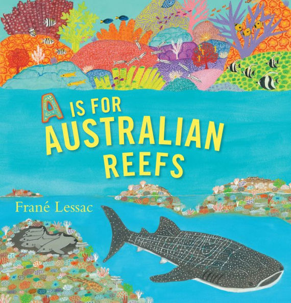 A Is For Australian Reefs