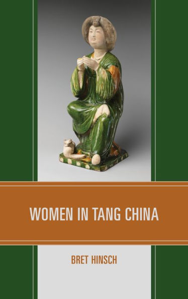 Women In Tang China (Asian Voices)