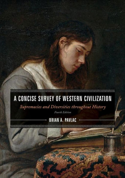A Concise Survey Of Western Civilization, Combined Edition