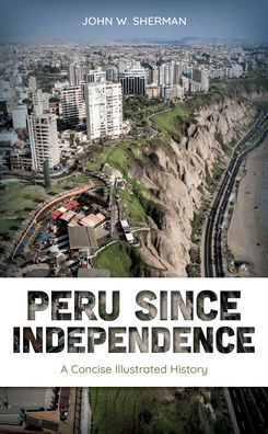Peru Since Independence