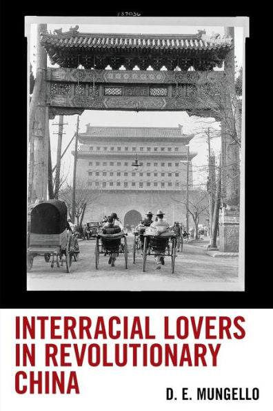 Interracial Lovers In Revolutionary China