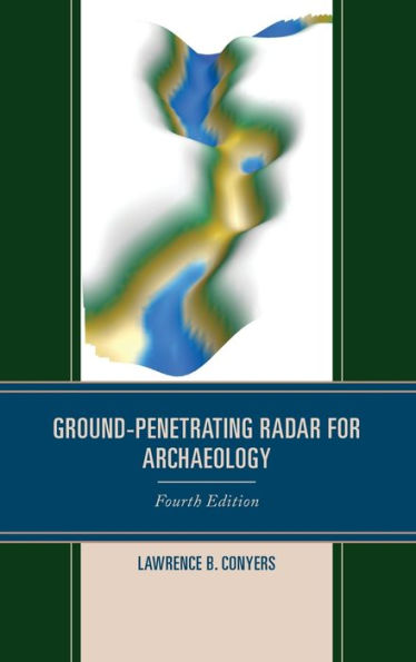 Ground-Penetrating Radar For Archaeology