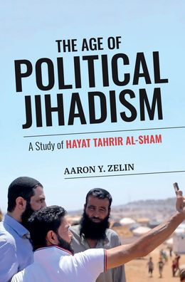 La era del yihadismo político: un estudio de Hayat Tahrir Al-Sham