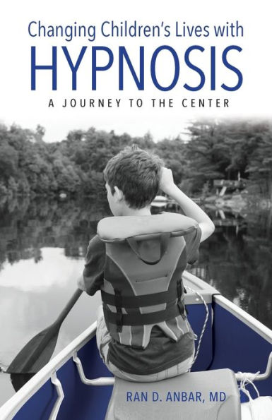 Changing Children'S Lives With Hypnosis