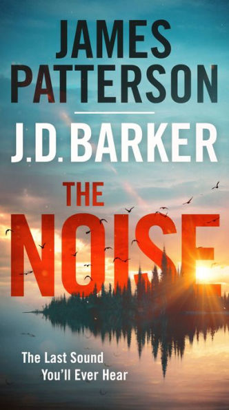 The Noise: A Thriller