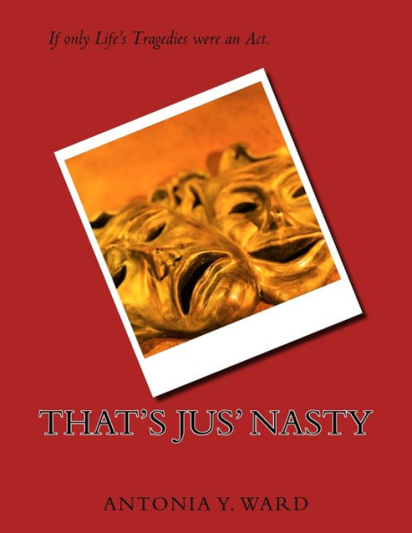 That'S Jus' Nasty: With A Quickie