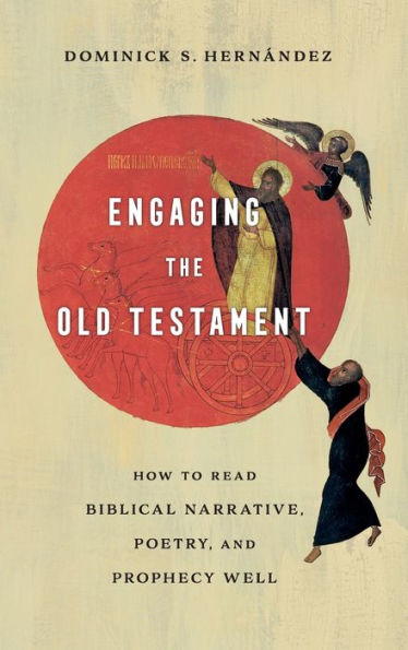 Engaging The Old Testament
