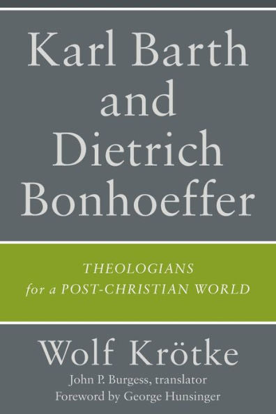 Karl Barth y Dietrich Bonhoeffer