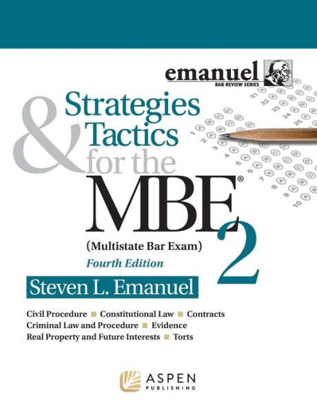 Strategies & Tactics For The Mbe: Multistate Bar Exam (The Bar Review, 2)