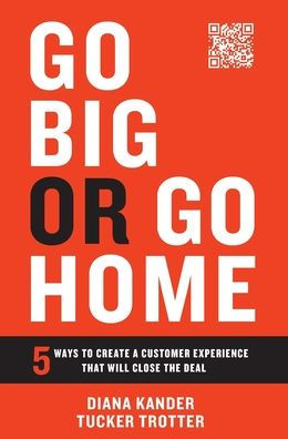 Vaya a lo grande o vaya a casa: cinco formas de crear una experiencia de cliente que cerrará el trato