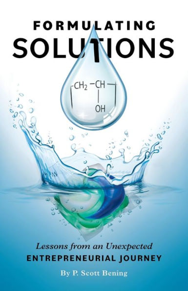 Formulating Solutions: Lessons From An Unexpected Entrepreneurial Journey