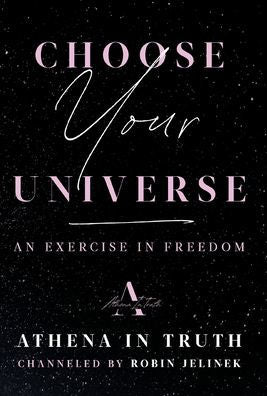 Choose Your Universe: An Exercise In Freedom
