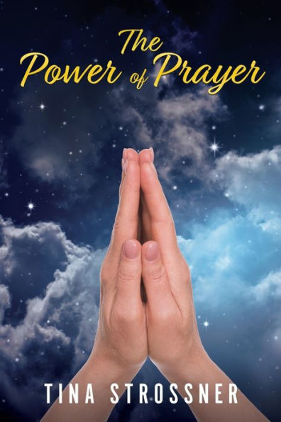 The Power Of Prayer - 9781545668467