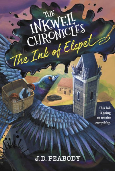 The Inkwell Chronicles: The Ink Of Elspet, Book 1 (The Inkwell Chronicles, 1)