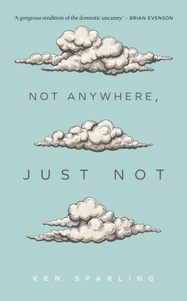 Not Anywhere, Just Not