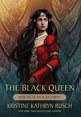 The Black Queen: Book One Of The Black Throne (Fey)