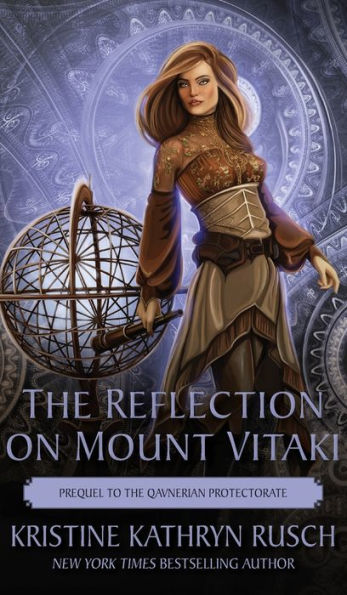 El reflejo en el monte Vitaki: precuela del protectorado qavneriano (Fey)