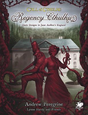 Call Of Cthulhu: Regency Cthulhu