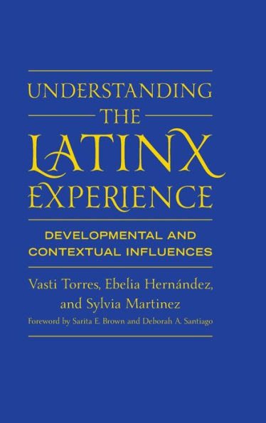 Understanding The Latinx Experience - 9781579223144